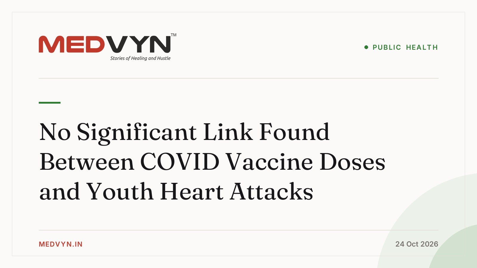No Significant Link Found Between COVID Vaccine Doses and Youth Heart Attacks