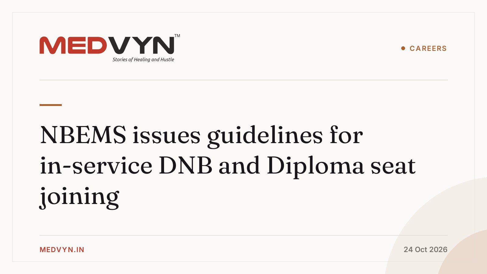 NBEMS issues guidelines for in-service DNB and Diploma seat joining