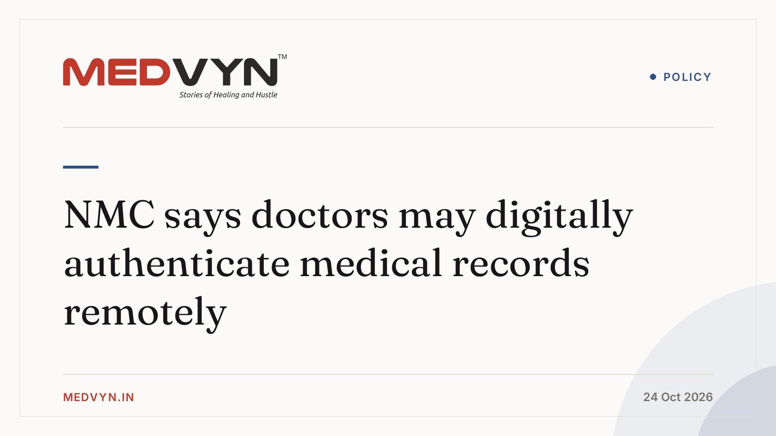 NMC says doctors may digitally authenticate medical records remotely