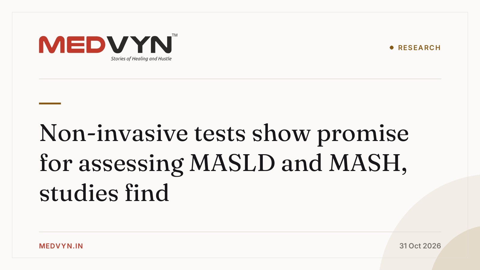 Non-invasive tests show promise for assessing MASLD and MASH, studies find
